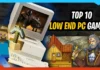 A vibrant collage featuring an old PC, Minecraft character, medieval hero, cartoon house, and bold text reading Top 10 Best Video Games to Play for Low End PC—all set against a colorful background.