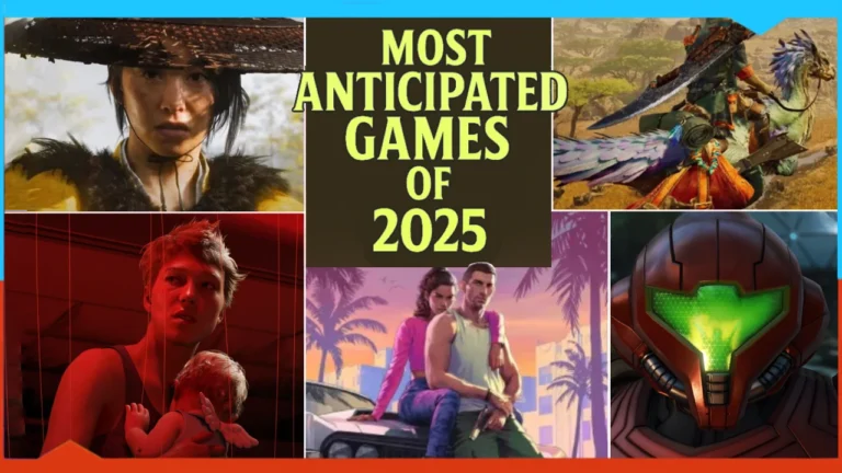 7 Most Anticipated Games of 2025